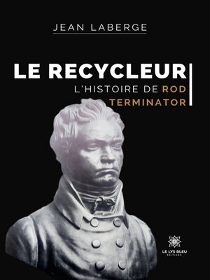 cover image of Le Recycleur